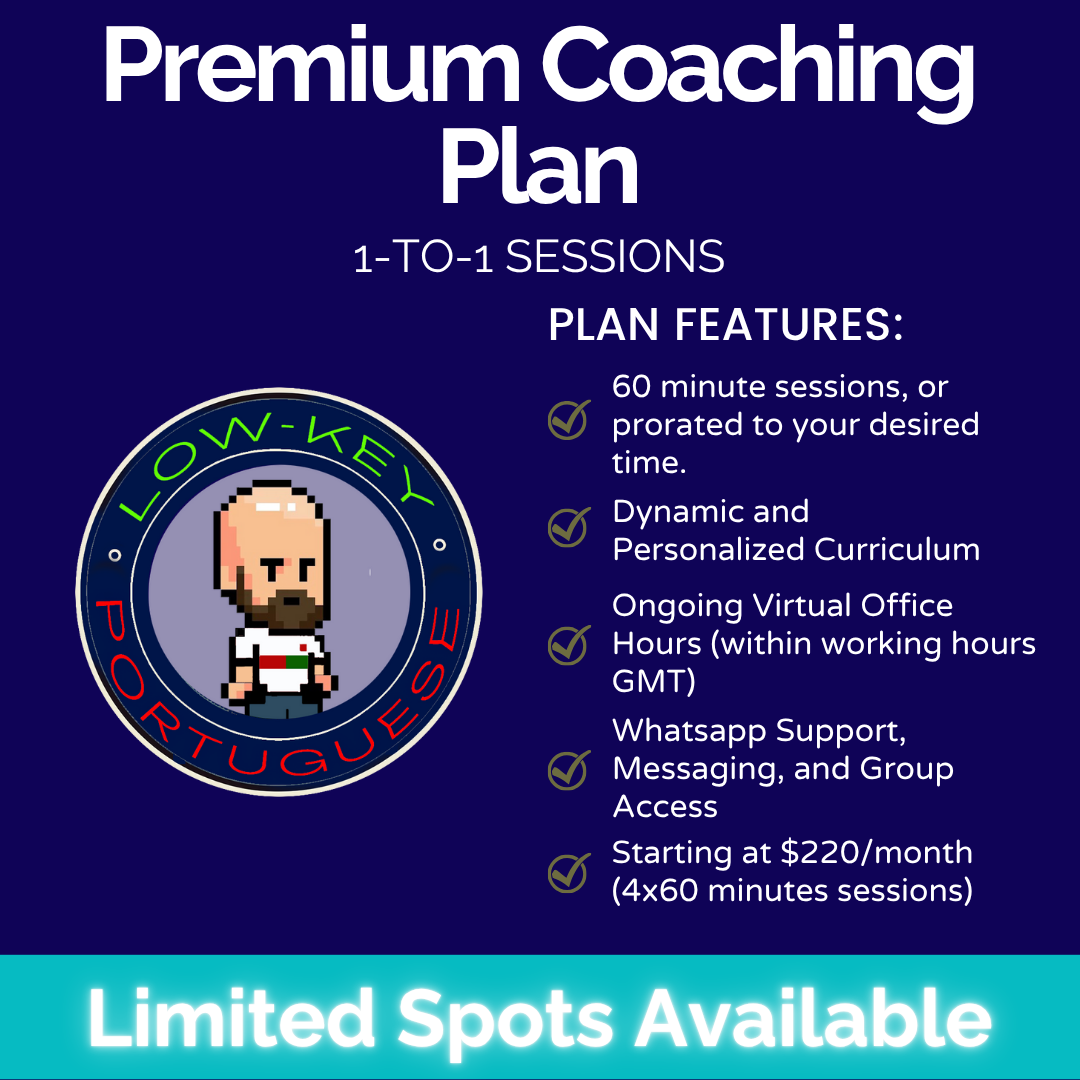 European Portuguese Premium Coaching Plan: (4 x 60+ min lessons/month) + Ongoing Support